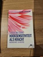 Carolina Bont - Hoogsensitiviteit als kracht, Boeken, Gelezen, Achtergrond en Informatie, Carolina Bont, Ophalen of Verzenden