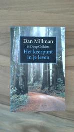 Het keerpunt in je leven – Dan Millman, Persoonlijkheidsleer, Dan Millman, Ophalen, Gelezen