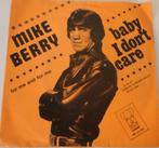 Mike Barry > Baby I don't care, Gebruikt, 7 inch, Single, Ophalen of Verzenden