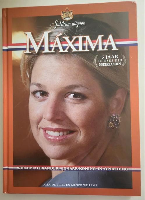 Maxima 5 jaar prinses der Nederlanden, Verzamelen, Koninklijk Huis en Royalty, Zo goed als nieuw, Tijdschrift of Boek, Nederland