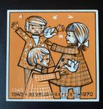 Tegel 1940/1945 - Bevrijdingsfeest - 1970, Antiek en Kunst, Ophalen