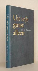 Ds. P.J. Dorsman: Uit vrije gunst alleen. Tien preken., Christendom | Protestants, Ophalen of Verzenden, Zo goed als nieuw, Ds. P.J. Dorsman