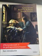 Effectonderzoek in de gedragswetenschappen., Boeken, Ophalen of Verzenden, Zo goed als nieuw, Daphne van Loon; Bieuwe F. van der Meulen; Alexander E.M.G. M...