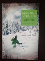 Boek Suzanne Vermeer - Après-Ski, Verzenden, Zo goed als nieuw