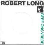 Vinyl Single Robert Long, Ophalen of Verzenden