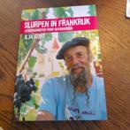 Ilja Gort - Slurpen in Frankrijk, Boeken, Ophalen of Verzenden, Zo goed als nieuw, Ilja Gort, Nederland