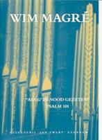 WIM MAGRE - Psalm 101 & Als g in nood gezeten, Orgel, Verzenden, Zo goed als nieuw, Religie en Gospel