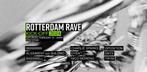 1x Rotterdam Rave Kick-off (10 februari) kaart te koop!, Tickets en Kaartjes, Eén persoon