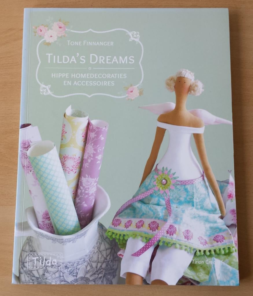 Tilda's Dreams - Tone Finnanger - 2011, Boeken, Gelezen, Tone Finnanger, Ophalen of Verzenden, Borduren en Naaien