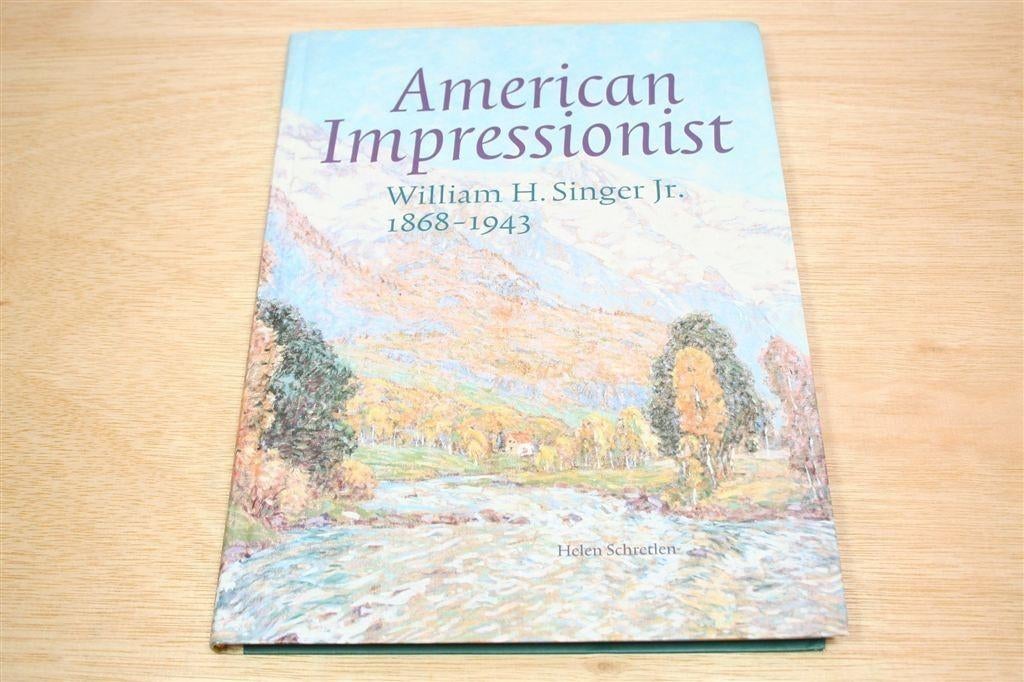 American Impressionist — Singer [1868-1943] Leven & Werk, Ophalen of Verzenden, Zo goed als nieuw