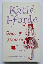 Katie Fforde - Trouwplannen, Ophalen, Gelezen, Katie Fforde, Nederland