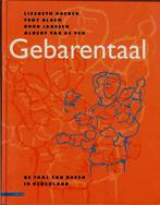 Liesbeth Koenen e.a. - Gebarentaal - De taal van doven, Ophalen of Verzenden, Zo goed als nieuw