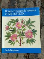 Rozen en bloeiende heesters in kruissteek - G. Bengtsson (N9, Ophalen of Verzenden, Zo goed als nieuw, Borduren en Naaien, Gerda Bengtsson
