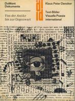 Text Bilder Visuelle Poesie international K P Dencker, Zo goed als nieuw, Verzenden, Overige onderwerpen
