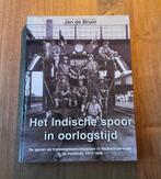 Het Indische spoor in oorlogstijd Nederlands-Indie WOII boek, Ophalen of Verzenden, Zo goed als nieuw, Trein, Boek of Tijdschrift