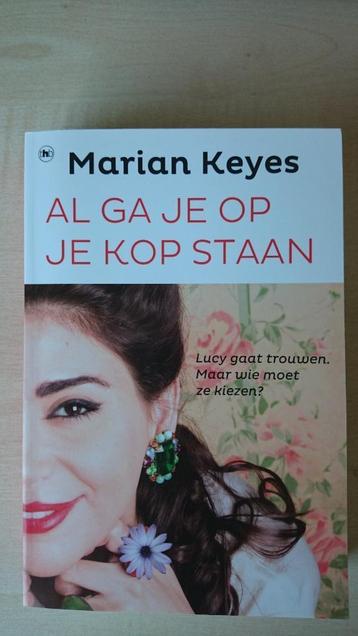 Gloednieuwe roman: Al ga je op je kop staan - Marian Keyes beschikbaar voor biedingen