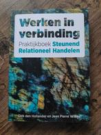 Dirk den Hollander - Werken in verbinding, Boeken, Ophalen of Verzenden, Zo goed als nieuw, Dirk den Hollander; Jean Pierre Wilken