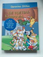 Geronimo Stilton - De voetbalkampioen, Ophalen of Verzenden, Zo goed als nieuw, Geronimo Stilton
