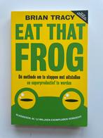 Eat That Frog! - Brian Tracy (9789492493071), Ophalen of Verzenden, Nieuw