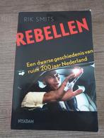 Rebellen - Rik Smits, Ophalen of Verzenden, Gelezen