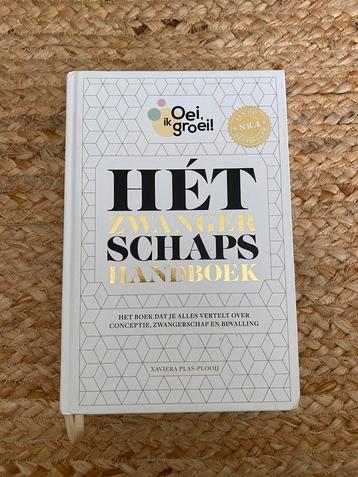 Xaviera Plas-Plooij - Hét zwangerschapshandboek beschikbaar voor biedingen