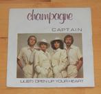7" single - Champagne - Captain, Ophalen, Gebruikt, Pop