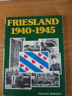 Friesland 1940 - 1945, Ophalen, Gelezen, Algemeen