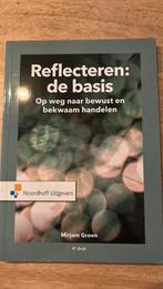 Mirjam Groen - Reflecteren de basis, Sociale wetenschap, Ophalen of Verzenden, Zo goed als nieuw, Mirjam Groen