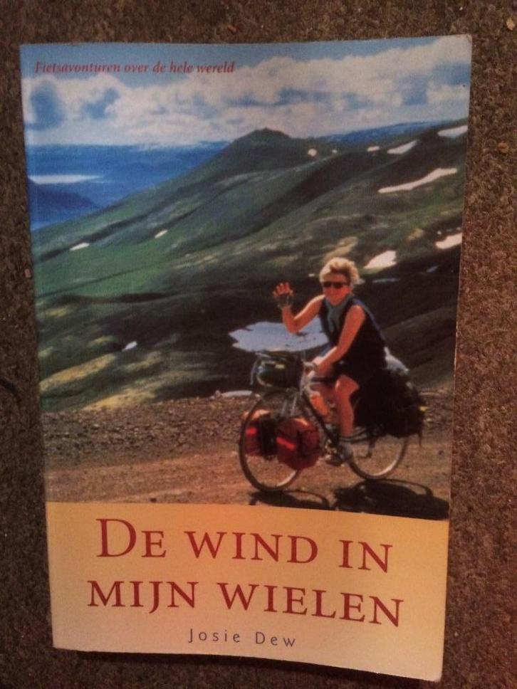De wind in mijn wielen ; door Josie Dew #Fietsen, Boeken, Reisverhalen, Gelezen, Afrika, Ophalen of Verzenden