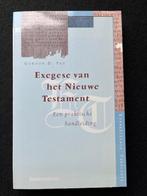 Exegese van het Nieuwe Testament; Gordon D. Fee, Ophalen of Verzenden, Zo goed als nieuw
