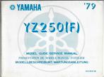 Yamaha YZ250 (F) model guide (047v), Motoren, Handleidingen en Instructieboekjes, Ophalen of Verzenden, Yamaha