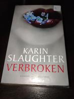 Karin slaughter verbroken nieuw verpakking nederlands, Nieuw, Ophalen of Verzenden, Karin Slaughter, Amerika