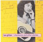 Ian Gillan - Cher Kazoo And Other Stories 1-cd, Ophalen of Verzenden