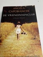 Angela Capobianchi; De vriendinnenclub, Ophalen of Verzenden, Zo goed als nieuw