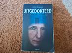 uitgedokterd antoinette kalkman, Ophalen, Gelezen, Antoinette Kalkman
