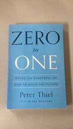 Zero to one | Peter Thiel, Ophalen of Verzenden, Gelezen