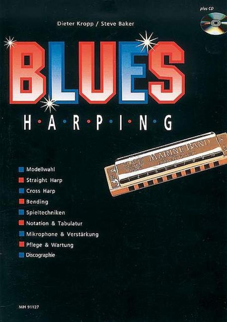 Blues Harping + cd---mondharmonica, Muziek en Instrumenten, Bladmuziek, Zo goed als nieuw, Artiest of Componist, Blues, Mondharmonica
