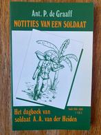 Ant. P. de Graaff - Notities van een soldaat, Boeken, Ophalen of Verzenden, Zo goed als nieuw, Tweede Wereldoorlog, Ant. P. de Graaff