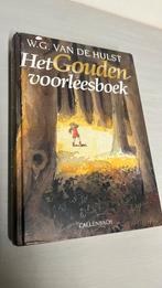 Boek Het Gouden voorleesboek van W.G. van de Hulst, Boeken, Kinderboeken | Jeugd | onder 10 jaar, Gelezen, Ophalen of Verzenden