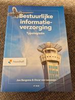 Bestuurlijke informatieverzorging typologieën9789001302207., Boeken, Studieboeken en Cursussen, Ophalen of Verzenden, Beta, Zo goed als nieuw