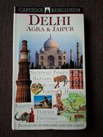 Capitool reisgids - Delhi, Agra & Jaipur, Capitool, Ophalen of Verzenden, Reisgids of -boek, Azië
