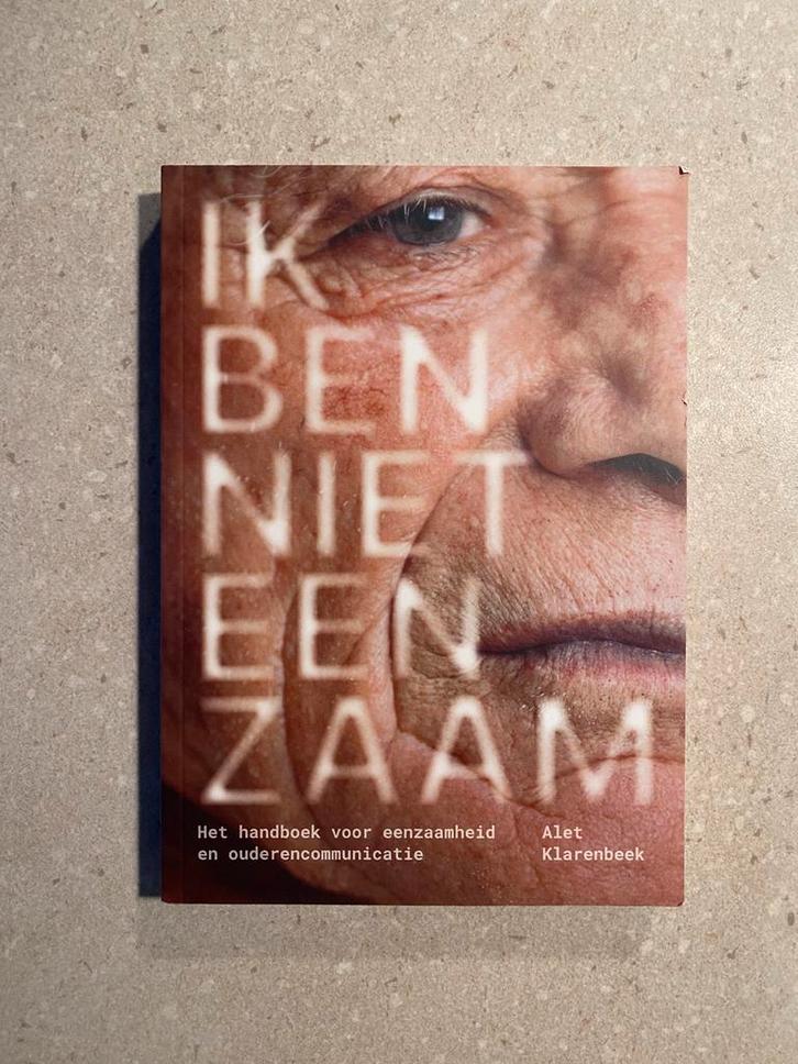 Alet Klarenbeek - Ik ben niet eenzaam, Boeken, Psychologie, Zo goed als nieuw, Sociale psychologie, Ophalen of Verzenden