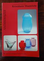 2 boeken over Kristalunie Maastricht oa Verboeket Rozendaal, Ophalen of Verzenden, Zo goed als nieuw, A. van der Kley-Blekxtoon en A. Willems