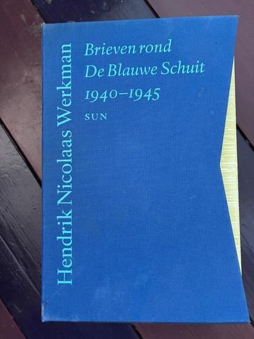 Brieven Rond De Blauwe Schuit 1940-1945 - Hendrik Werkman beschikbaar voor biedingen