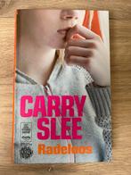 Carry Slee - Radeloos, Boeken, Ophalen of Verzenden, Zo goed als nieuw, Carry Slee