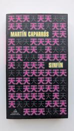 Libro: Sinfín – Martín Caparrós (Spanish), Ophalen of Verzenden, Zo goed als nieuw, Nederland