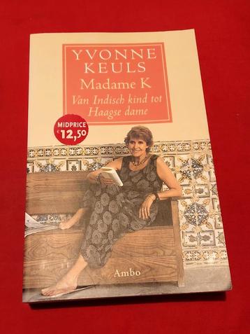 GESIGNEERD Madame K. (Van Indisch kind .....)  Yvonne Keuls beschikbaar voor biedingen