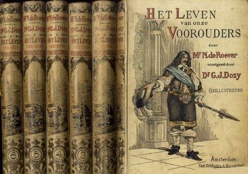Dr. G.J.Dozy en Mr. N. de Roever Leven van onze voorouders., Boeken, Geschiedenis | Stad en Regio, Gelezen, Ophalen of Verzenden