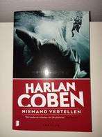 Niemand vertellen  Harlan Coben Thriller, Harlan Coben, Ophalen of Verzenden, Zo goed als nieuw, Amerika