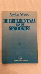 Rudolf Steiner, de beeldentaal van sprookjes, Gelezen, Ophalen of Verzenden